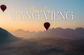 Top 7 choses à faire absolument à Vang Vieng
