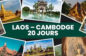 Itinéraire détaillé pour un voyage Laos Cambodge 20 jours