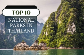 Top 10 most beautiful national parks in Thailand