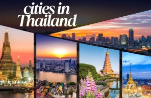 Top 10 must-visit cities in Thailand for travelers
