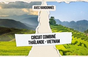 Itinéraire Thaïlande - Vietnam avec randonnée : nos conseils