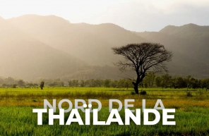 Que voir et faire du nord de la Thaïlande? Le guide ultime 