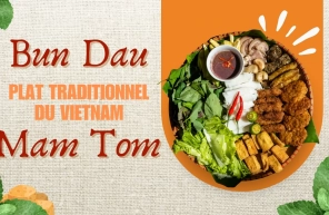 Bun Dau Mam Tom, Un Plat Traditionnel Du Vietnam Avec Une Saveur Intense