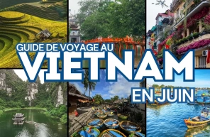 Guide De Voyage Au Vietnam En Juin