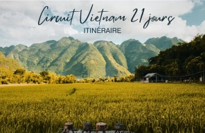 Itinéraire complet pour un circuit Vietnam 21 jours