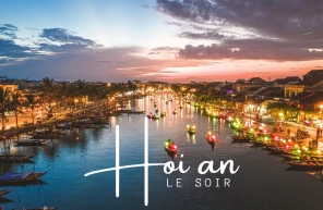 Visiter Hoi An le soir : activités et conseils