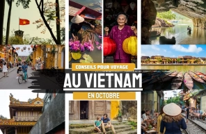 Conseils Pour Voyage Au Vietnam En Octobre