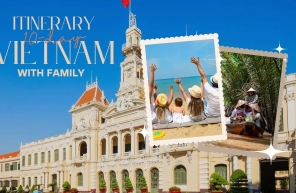 Ideal itinerary for a 10-day Vietnam tour with family