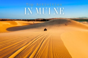 Top 5 Activities in Mui Ne