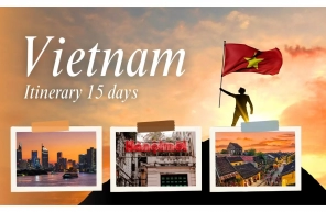 Vietnam itinerary 15 days: Complete guide for your perfect trip