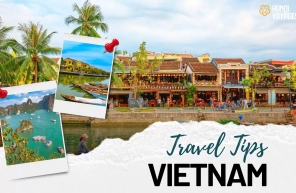 Must-know Vietnam travel tips for your journey