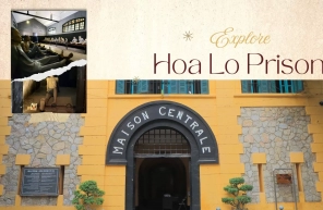 Explore Hoa Lo Prison: Historic site in Hanoi
