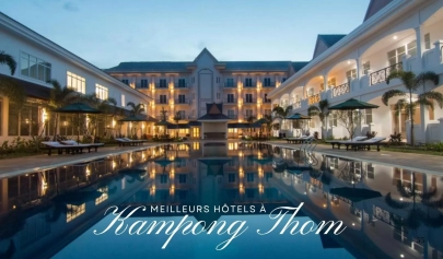 Top 7 meilleurs hôtels à Kampong Thom