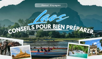 9 Conseils Pour Bien Préparer Son Voyage Au Laos 