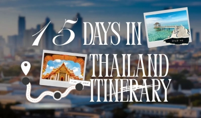 15 Days In Thailand Itinerary: Discover The Best Things And Tips