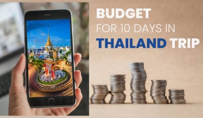 How to plan the perfect budget for 10 days in Thailand trip