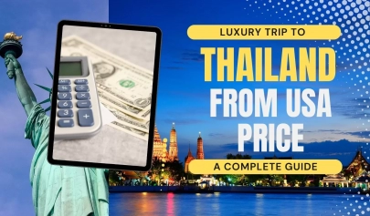 Luxury trip to Thailand from the USA price: A complete guide