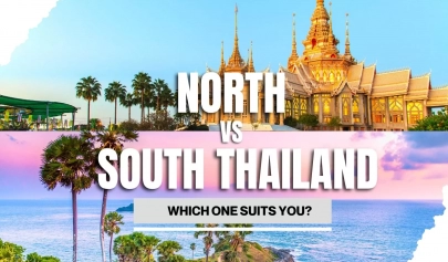 North vs South Thailand: Which one suits you?