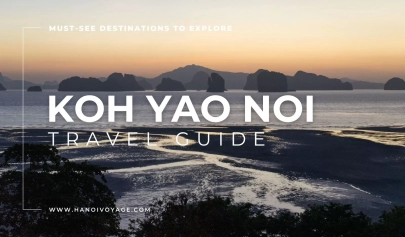 Koh Yao Noi travel guide: Must-see destinations to explore