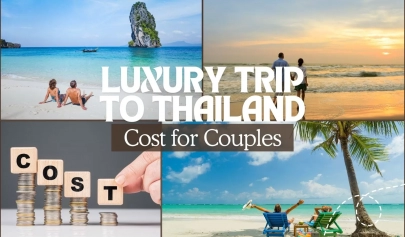 Luxury trip to Thailand cost for couples: How to plan?