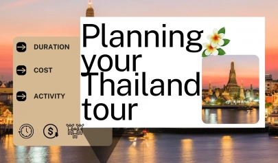 Planning your Thailand tour: Duration, cost and top activities to try