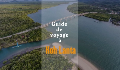 Guide de voyage à Koh Lanta en Thaïlande