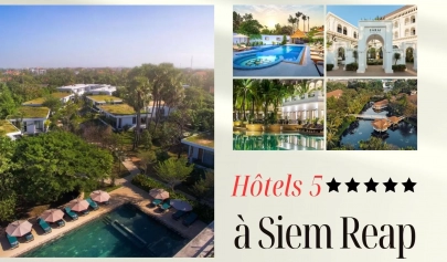 Séjour haut de gamme : 10 hôtels 5 étoiles à Siem Reap