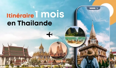 Itinéraire 1 mois en Thaïlande : circuit idéal et conseils