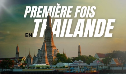  Où aller pour la première fois en Thaïlande ? Guide des meilleures destinations