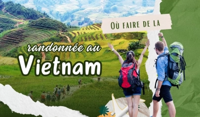 Où faire de la randonnée au Vietnam ?