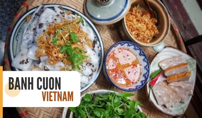 Vietnam’s Banh Cuon varieties that you shouldn’t miss