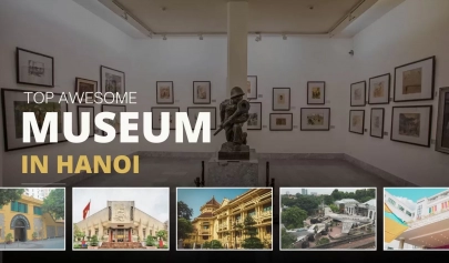 Top 6 Awesome Museums In Hanoi Must-visit
