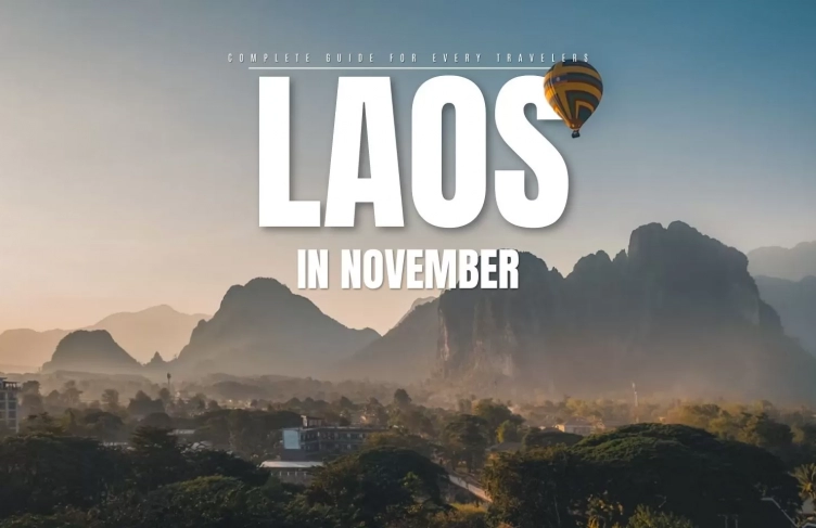 Laos in November: Complete guide for every travelers