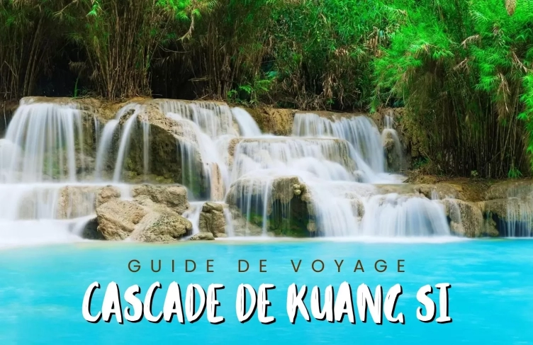 Explorez la cascade de Kuang Si : un guide de voyage complet