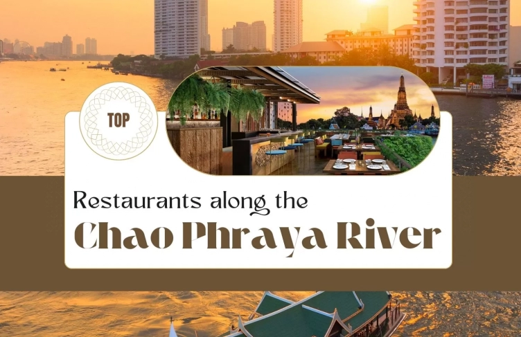 Top 9 restaurants along the Chao Phraya River
