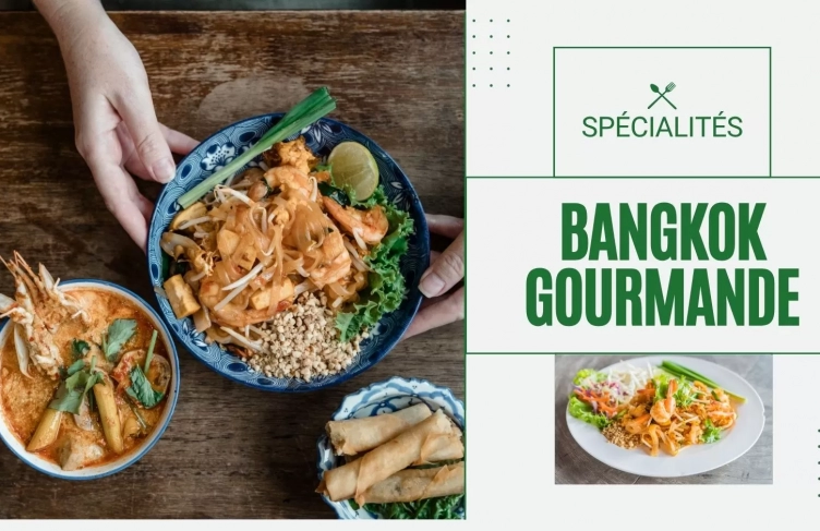 10 spécialités thaïlandaises à Bangkok à goûter