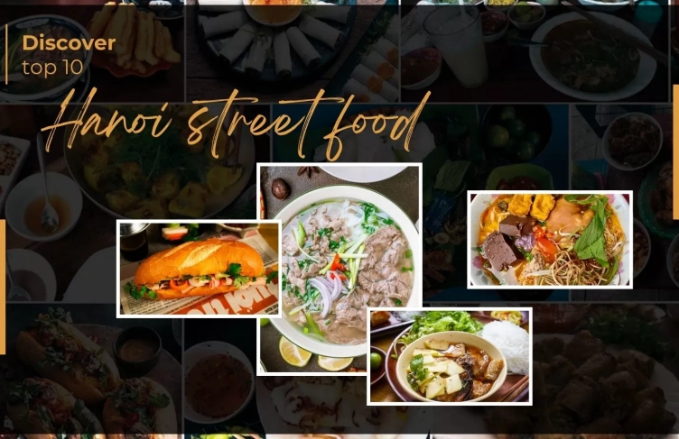 Discover top 10 best Hanoi street food 