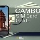 Cambodia SIM card guide: How to buy and price details