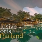Top 7 best all-inclusive resorts in Thailand for a relaxing stay