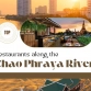 Top 9 restaurants along the Chao Phraya River