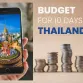 How to plan the perfect budget for 10 days in Thailand trip