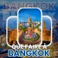 Que Faire à Bangkok?