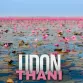 Visit Udon Thani: Top 7 fascinating things to do & see