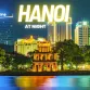 Explore Hanoi at night: Top activities you shouldn't miss
