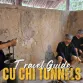 How to visit Cu Chi tunnels: A complete travel guide