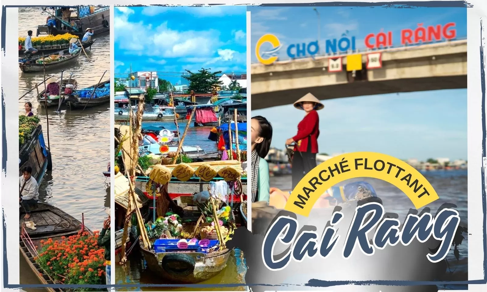 Marché flottant Cai Rang: une expérience incontournable à Can Tho