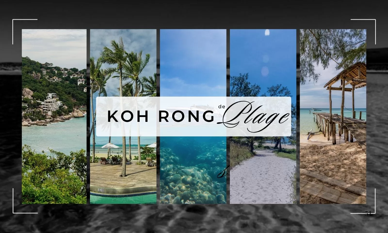 Top 7 des plus belles plages de Koh Rong à explorer 