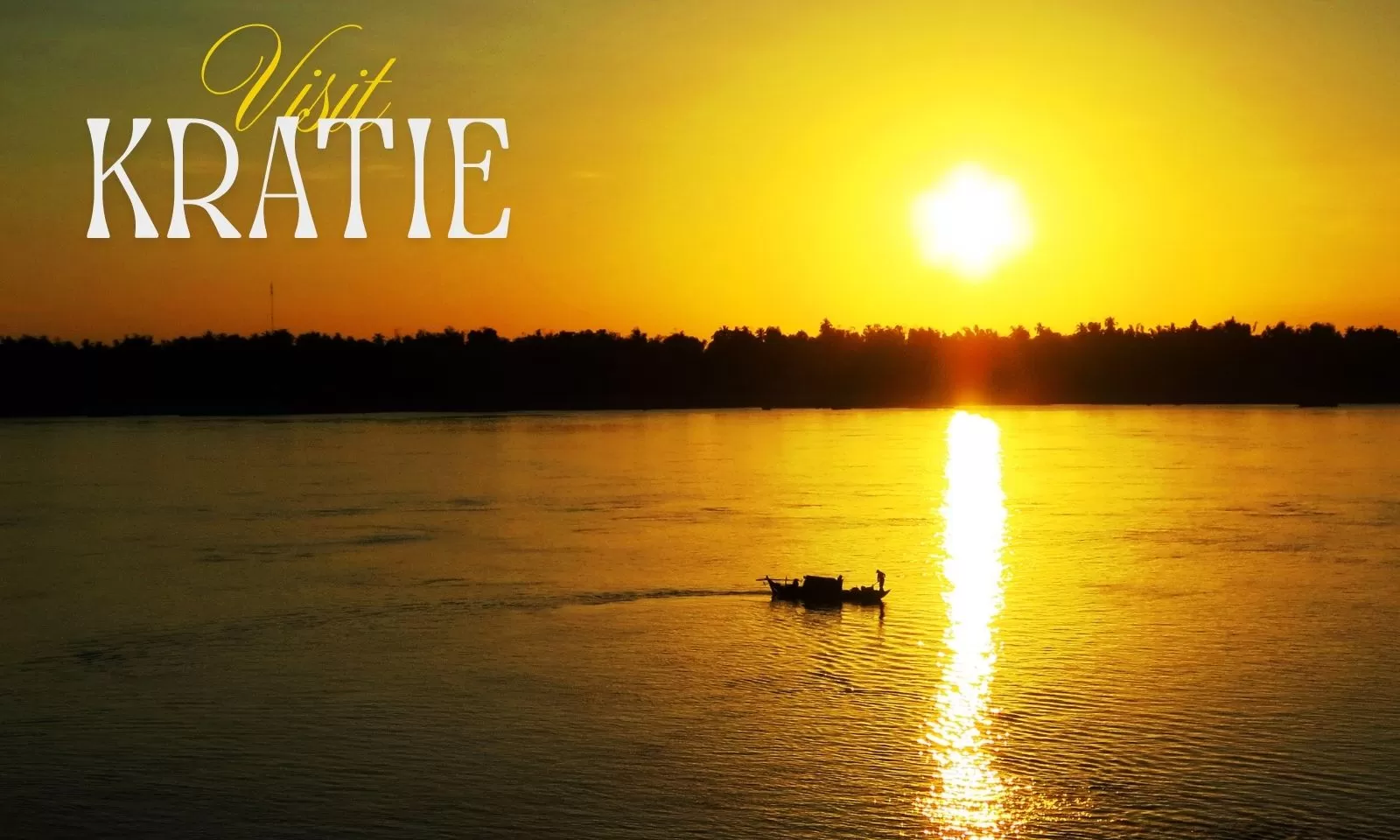 Visit Kratie: Top 6 Definitely Things To Know & The Travel Guide