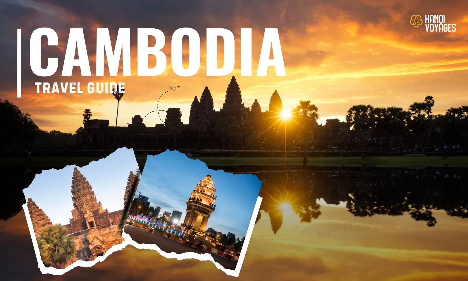 Cambodia travel guide: 9 practical tips for your trip