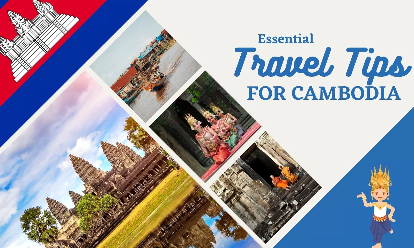 Essential Travel Tips for Cambodia: Plan Your Perfect Getaway